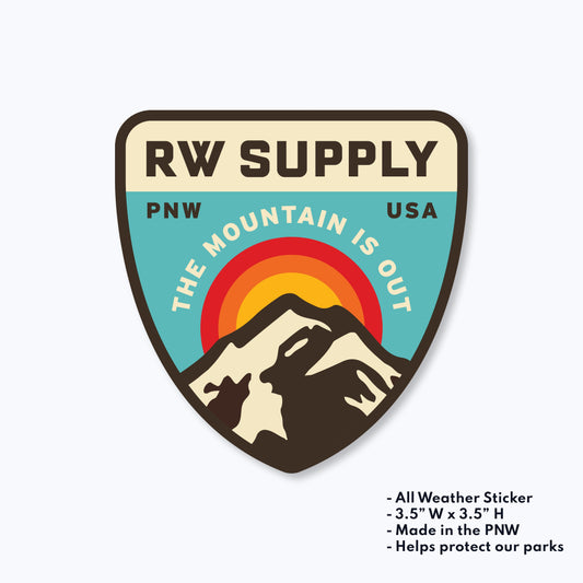 RW Supply The Mountain Is Out Sticker