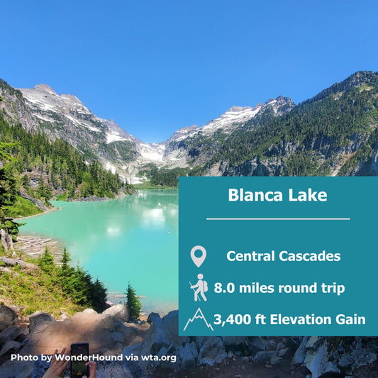 Blanca Lake: A Tough Climb to an Unreal Glacier-Fed Lake