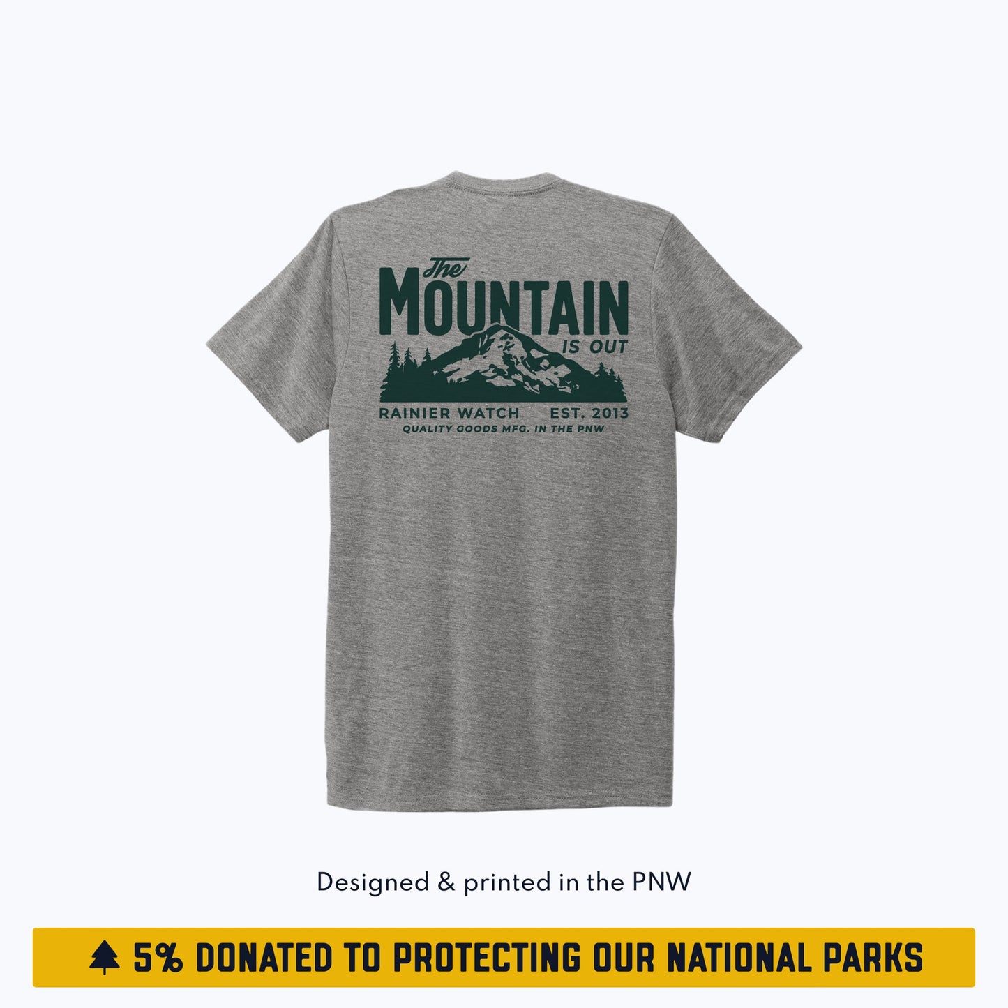 The Mountain Is Out Eco Tee